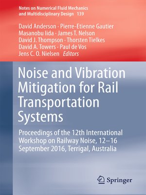 cover image of Noise and Vibration Mitigation for Rail Transportation Systems